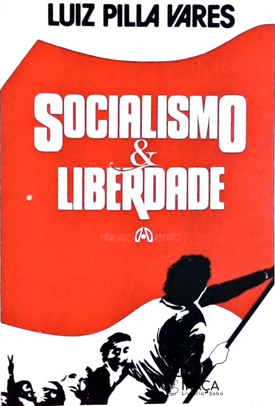 Socialismo e Liberdade