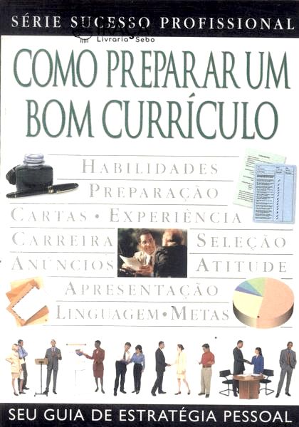 Como Preparar Um Bom Currículo