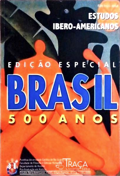 Estudos Ibero-americanos: Brasil 500 Anos Nº1