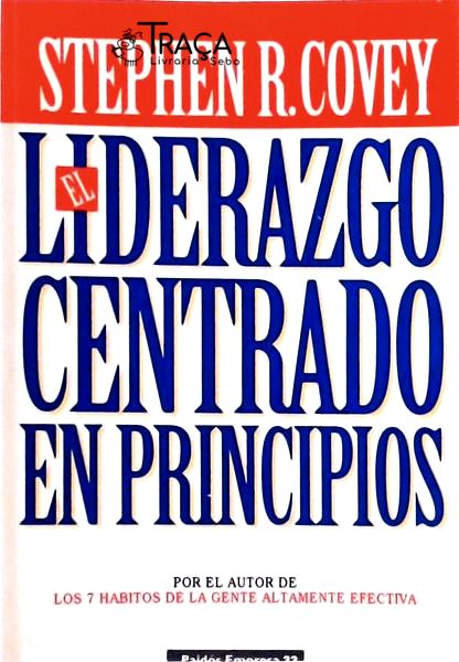 Liderazgo Centrado En Principios