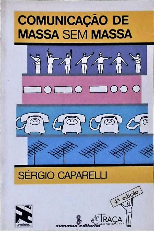 Comunicação de Massa sem Massa