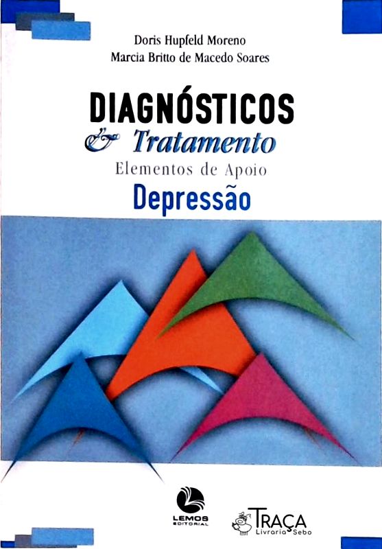 Diagnósticos E Tratamento: Depressão