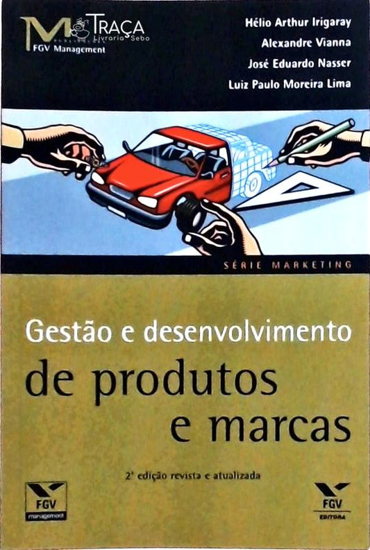 Gestão e Desenvolvimento de Produtos e Marcas