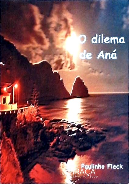 O Dilema de Aná