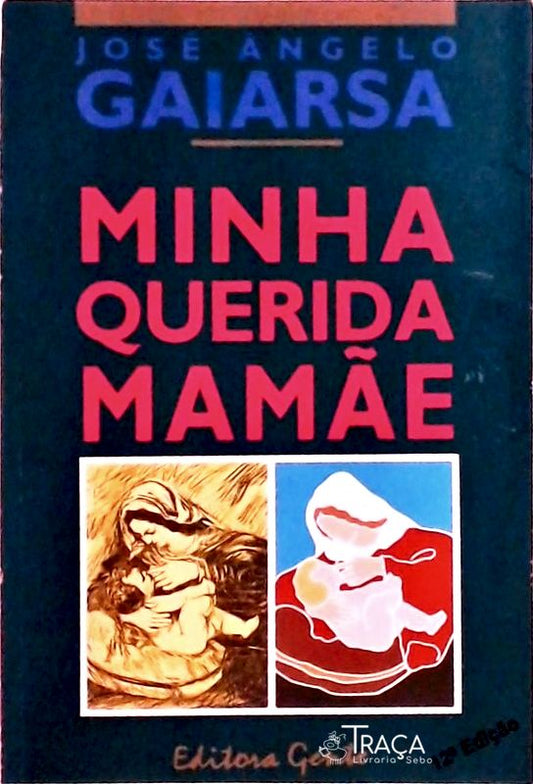 Minha Querida Mamãe