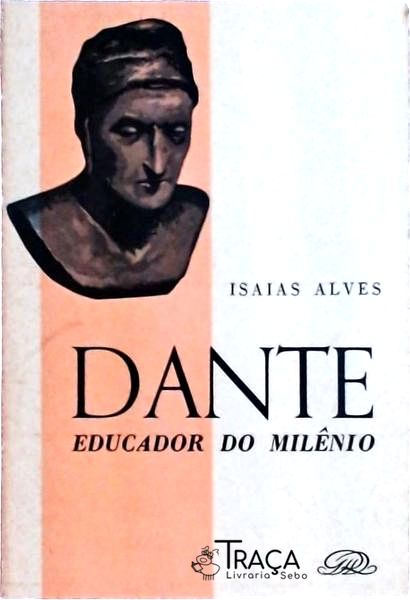 Dante: Educador do Milênio