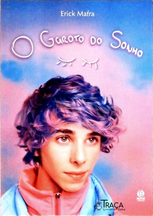 O Garoto do Sonho