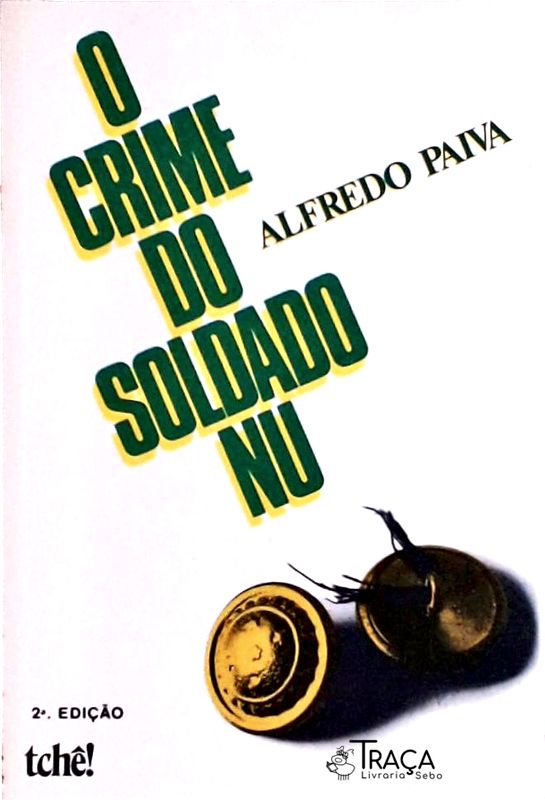O Crime do Soldado Nu