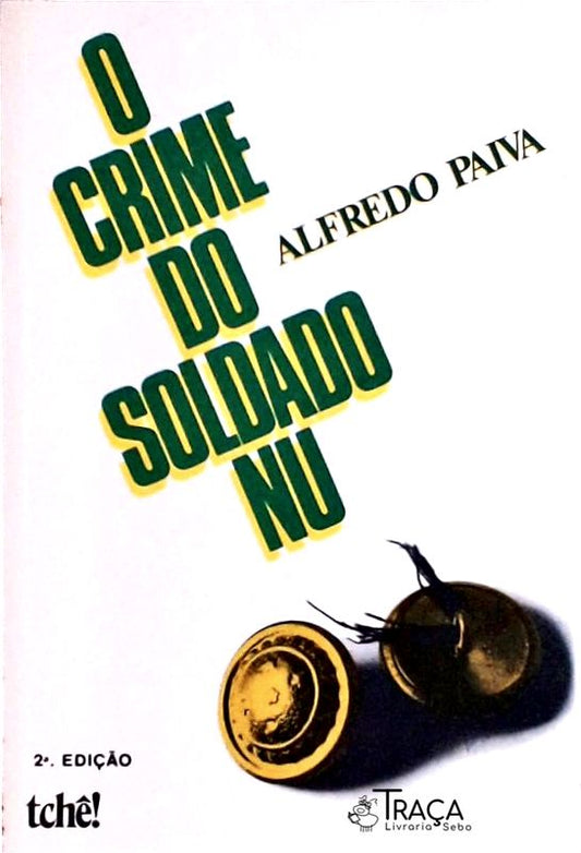 O Crime do Soldado Nu