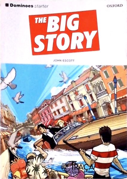 The Big Story
