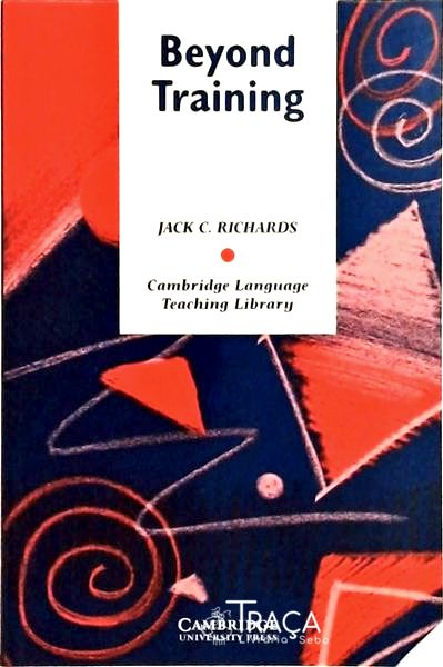 Beyond Training: Perspectives On Language Teacher Education