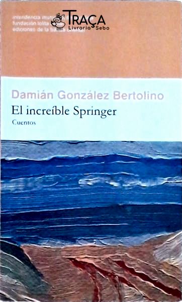 El Increíble Springer: Cuentos