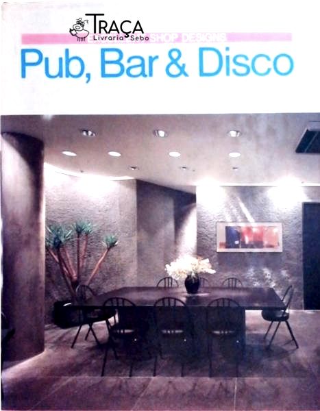 Excellent Shop Designs: Pub, Bar And Disco