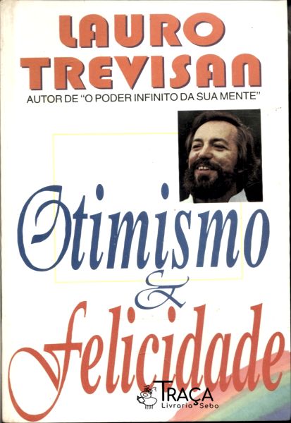 Otimismo e Felicidade