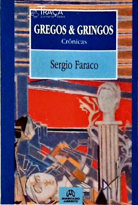 Gregos e Gringos