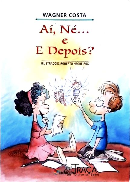 Aí, Né... e Depois? (autógrafo)