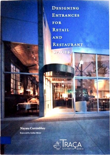 Designing Entrances For Retail And Restaurant Spaces