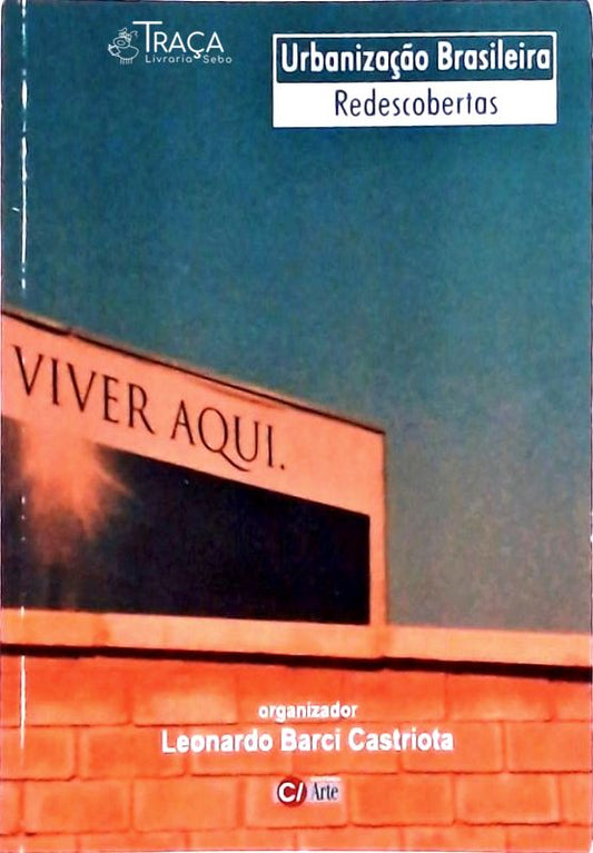 Urbanização Brasileira: Redescobertas
