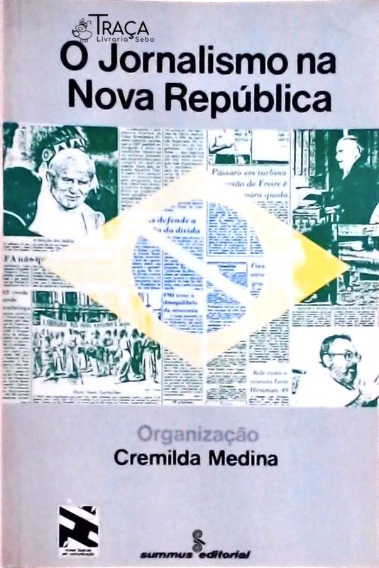 O Jornalismo Na Nova República