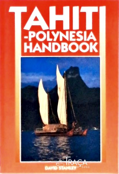 Tahiti Polynesia Handbook
