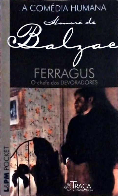 Ferragus: o Chefe dos Devoradores