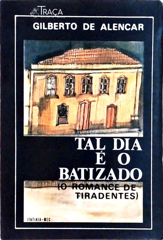Tal Dia É o Batizado