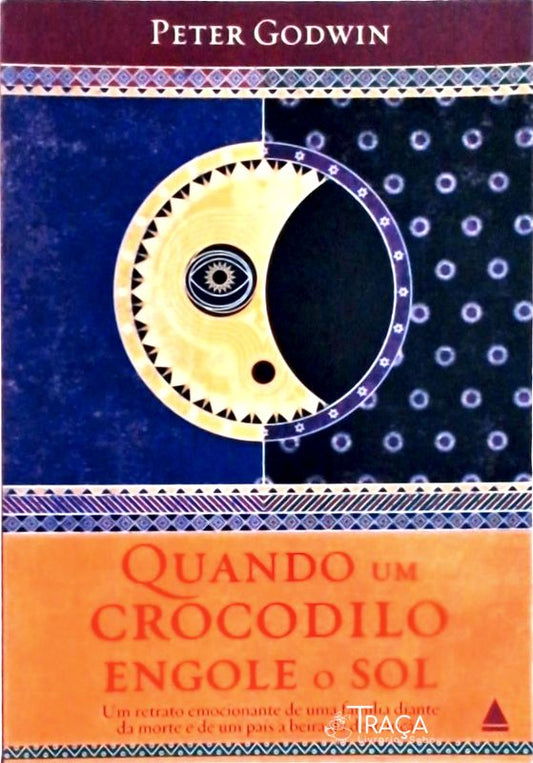 Quando Um Crocodilo Engole o Sol
