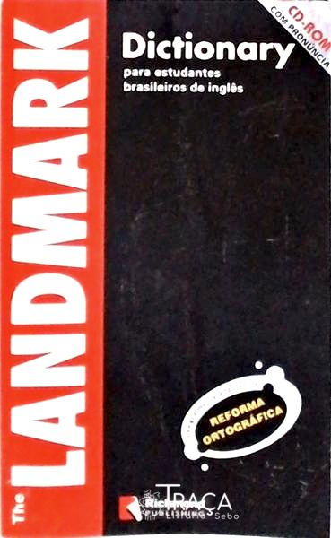 Landmark Dictionary - para Estudantes Brasileiros de Inglês: English-portuguese, Portuguese-english