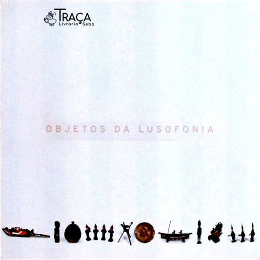 Objetos da Lusofonia