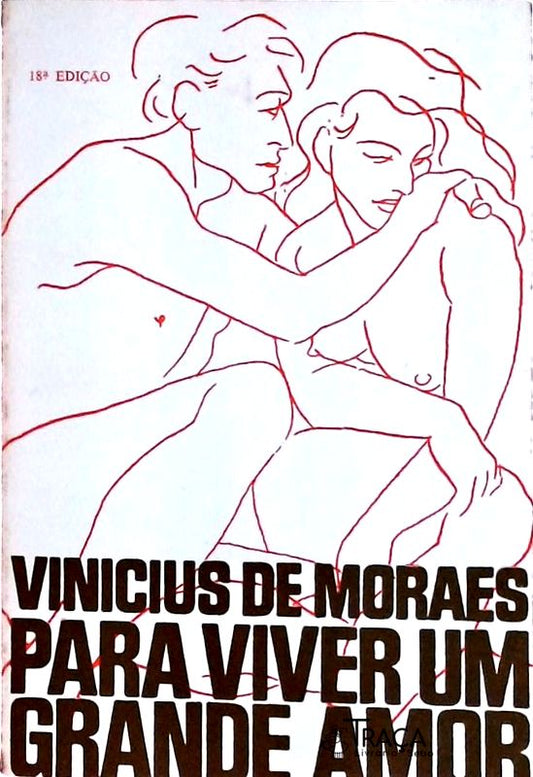 Para Viver Um Grande Amor