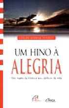 Um Hino À Alegria