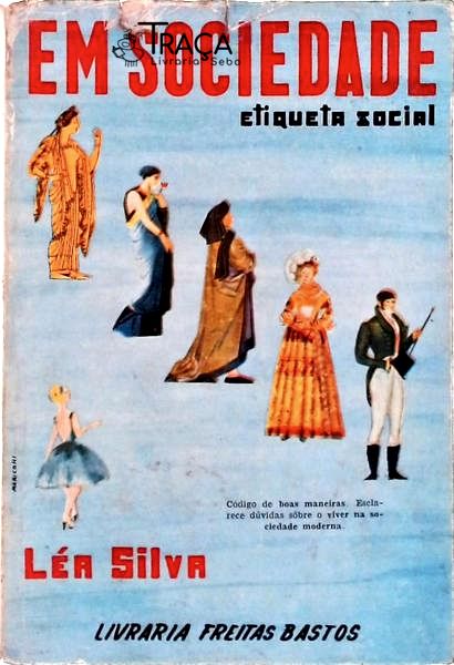 Em Sociedade: Etiqueta Social