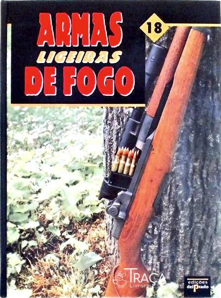 Armas Ligeiras de Fogo Vol 18