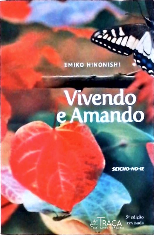 Vivendo e Amando
