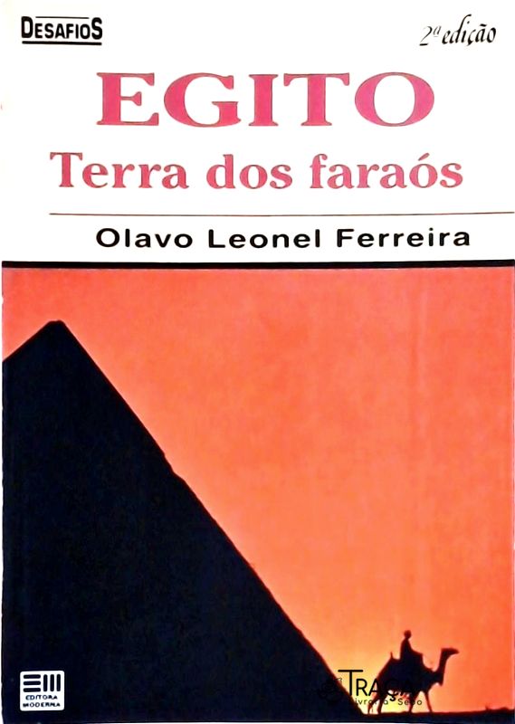 Egito: Terra dos Faraós