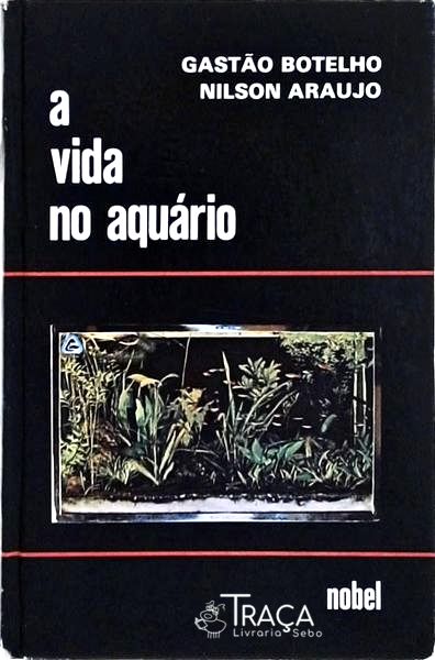 A Vida No Aquário