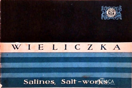 Salines de Wieliczka