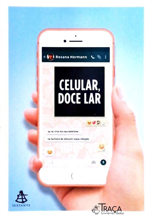 Celular, doce lar