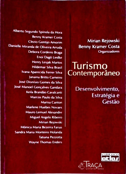 Turismo Contemporâneo: Desenvolvimento, Estratégia e Gestão