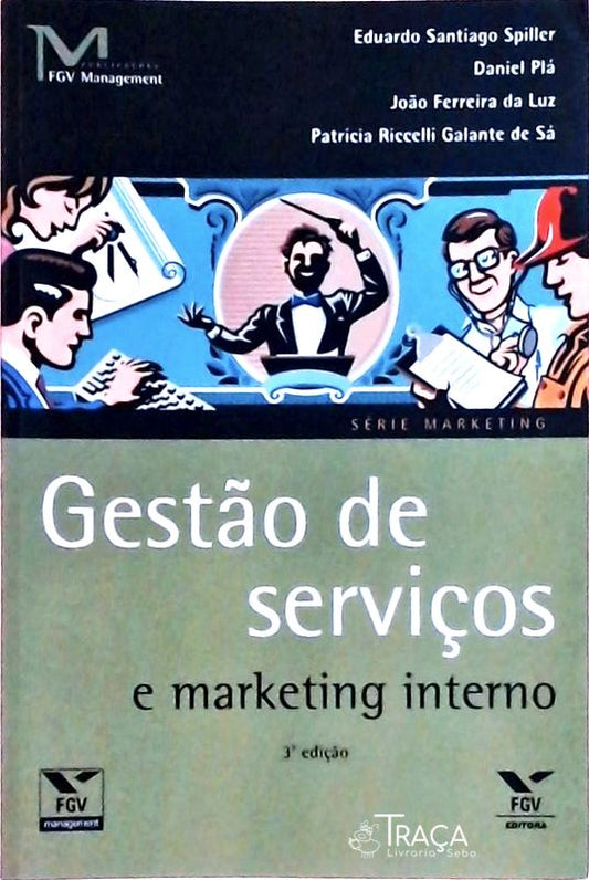 Gestão de Serviços e Marketing Interno