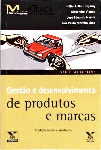 Gestão e Desenvolvimento de Produtos e Marcas