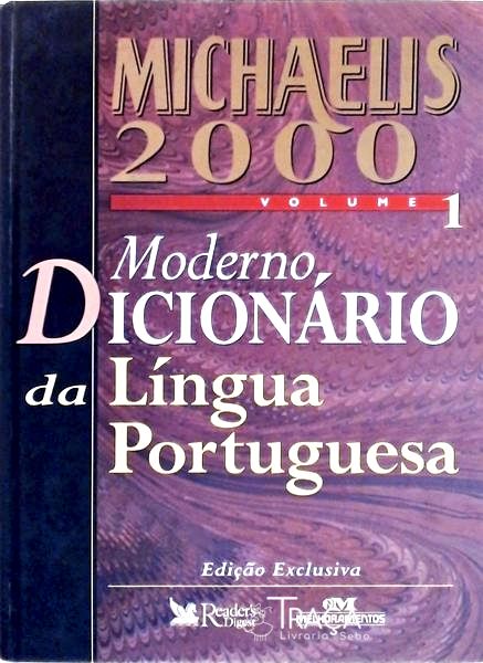 Michaelis 2000: Moderno Dicionário da Língua Portuguesa (2000 - 2 Volumes)