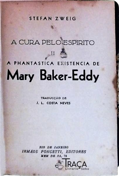A Phantastica Existência de Mary Baker-eddy