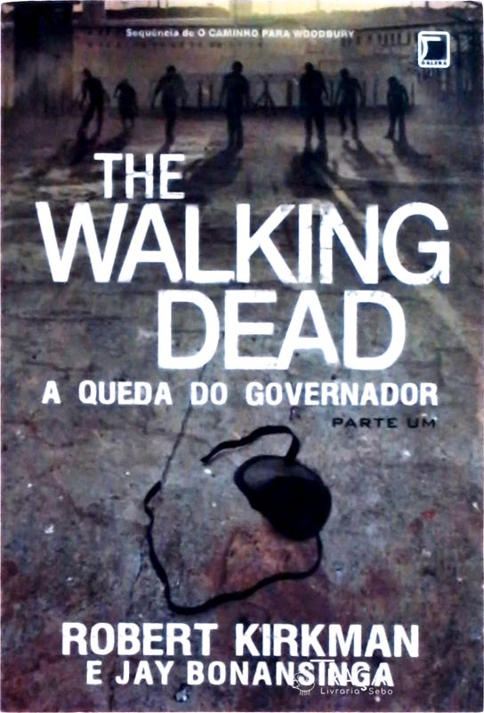 The Walking Dead: a Queda do Governador (vol. 3) – Parte 1
