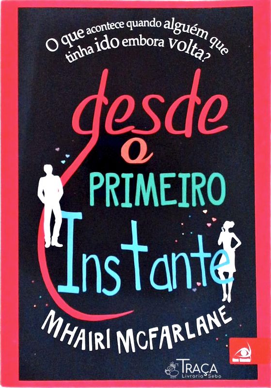 Desde O Primeiro Instante