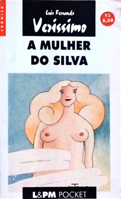 A Mulher do Silva