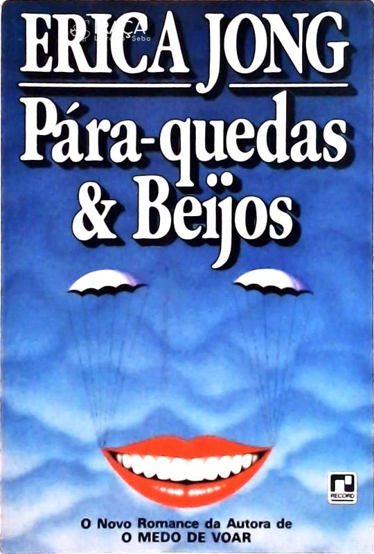 Pára-quedas & Beijos