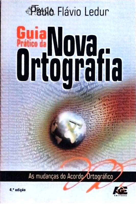 Guia Prático da Nova Ortografia