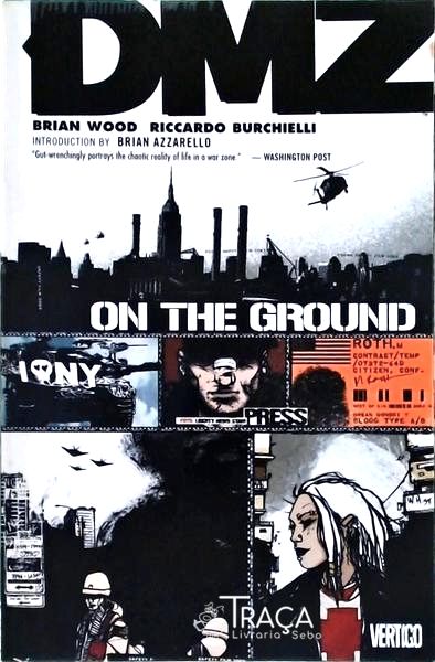 Dmz: On The Ground