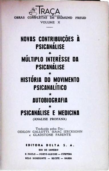 Novas Contribuições À Psicanalise - Múltiplo Interesse Da Psicanalise - História Do Movimento